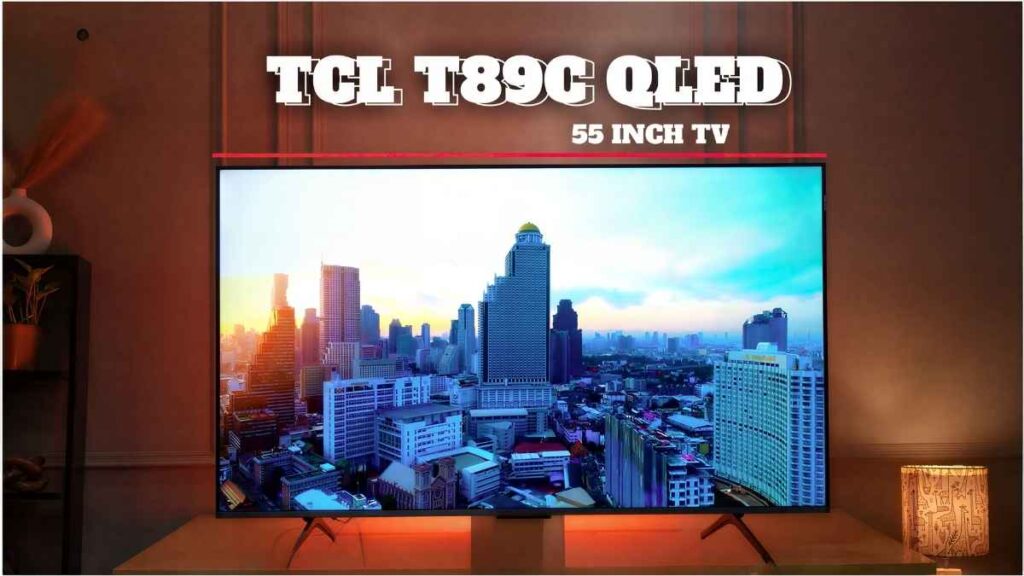 TCL T89C QLED 4K